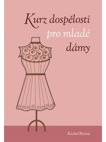Kurz dospělosti pro mladé dámy