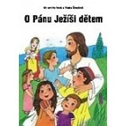 O Pánu Ježíši dětem