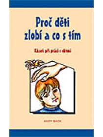 Proč děti zlobí a co s tím
