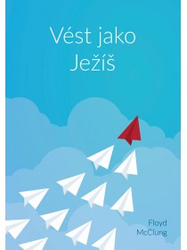 Vést jako Ježíš