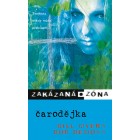 Zakázaná zóna 11. - Čarodějka