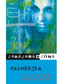 Zakázaná zóna 11. - Čarodějka