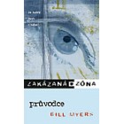 Zakázaná zóna 5 - Průvodce