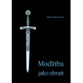 Modlitba jako zbraň