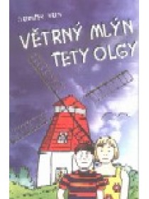 Větrný mlýn tety Olgy
