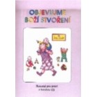 Objevujme Boží stvoření I.+II. (pro věk 1-3 roky)