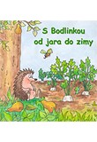 S Bodlinkou od jara do zimy