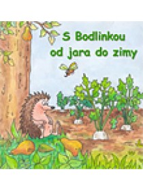 S Bodlinkou od jara do zimy (CD)