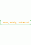 Láska, vztahy, partnerství