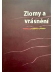 Zlomy a vrásnění